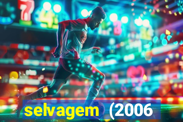 selvagem (2006 filme completo dublado