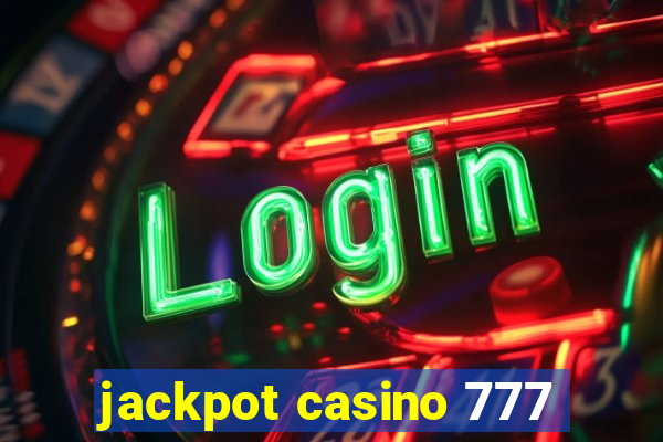 jackpot casino 777