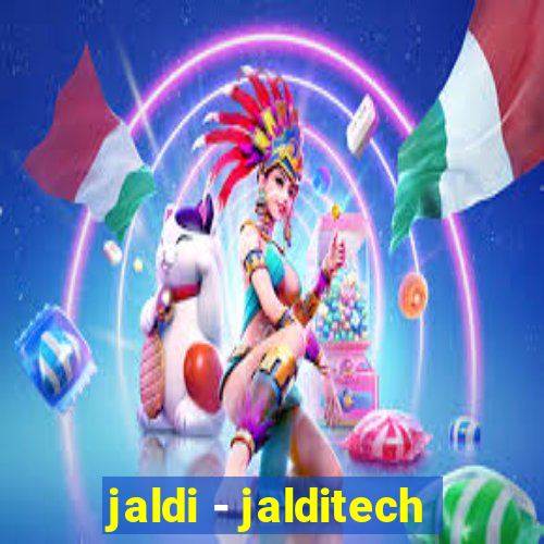 jaldi - jalditech