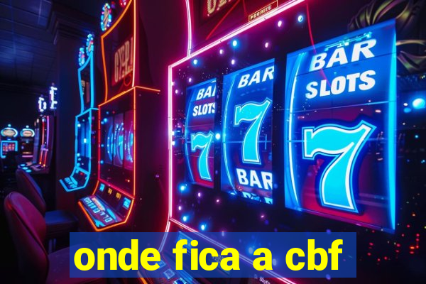 onde fica a cbf