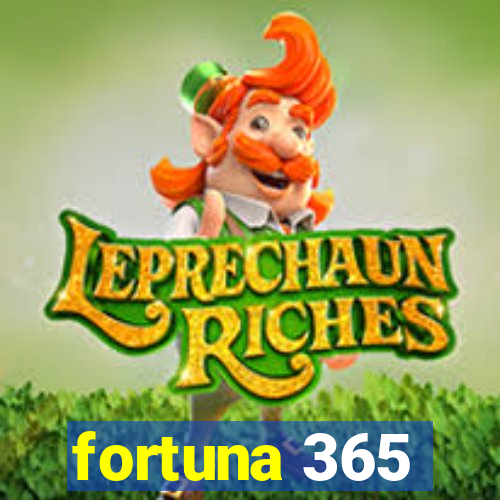 fortuna 365