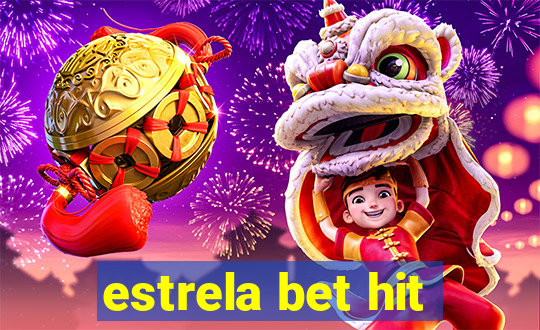 estrela bet hit