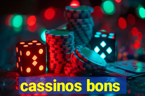 cassinos bons