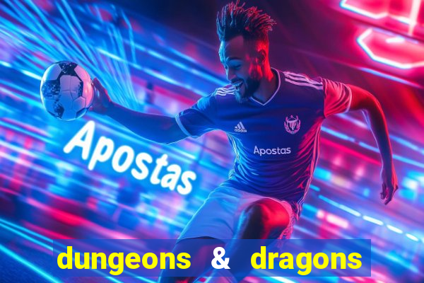 dungeons & dragons como jogar