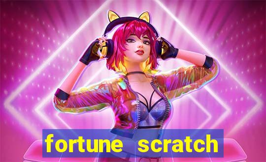 fortune scratch life paga mesmo