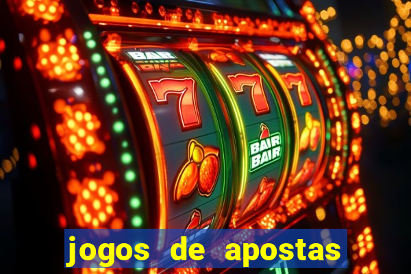 jogos de apostas sao legais