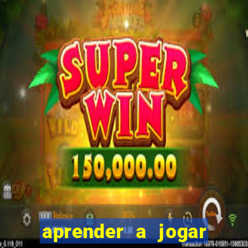 aprender a jogar poker online