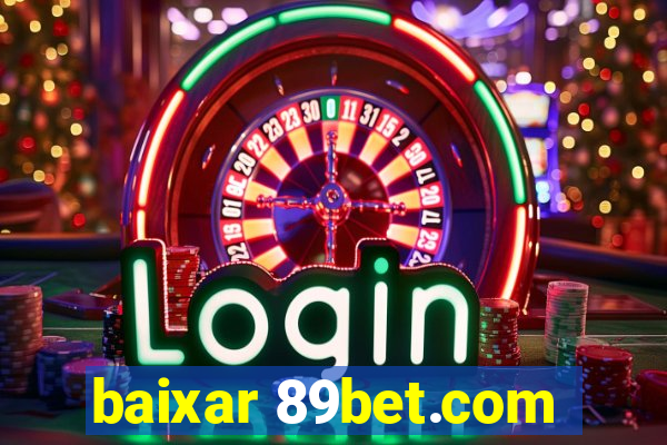 baixar 89bet.com