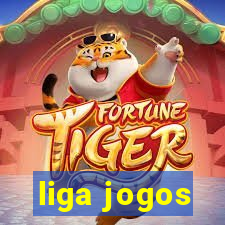 liga jogos