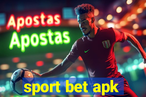 sport bet apk