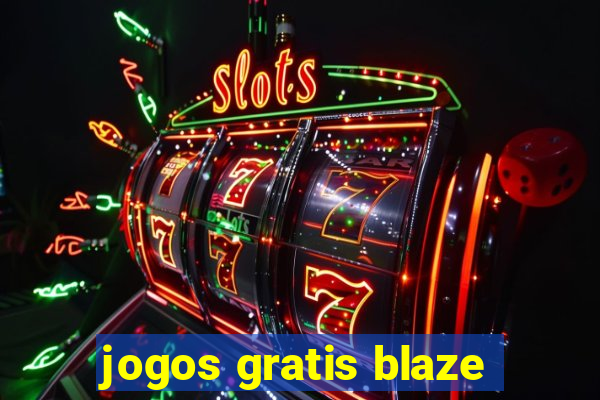 jogos gratis blaze