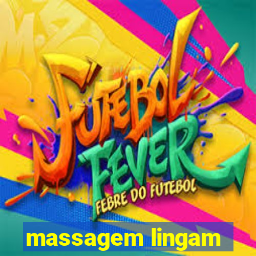 massagem lingam