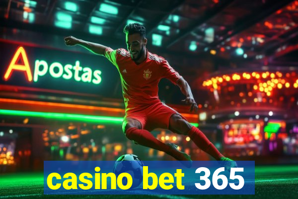 casino bet 365