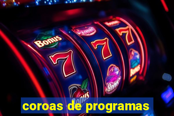 coroas de programas