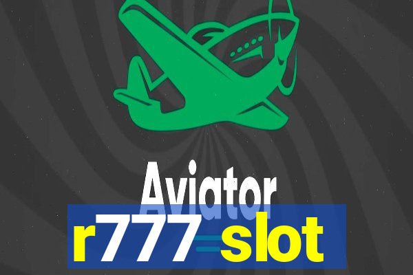 r777 slot