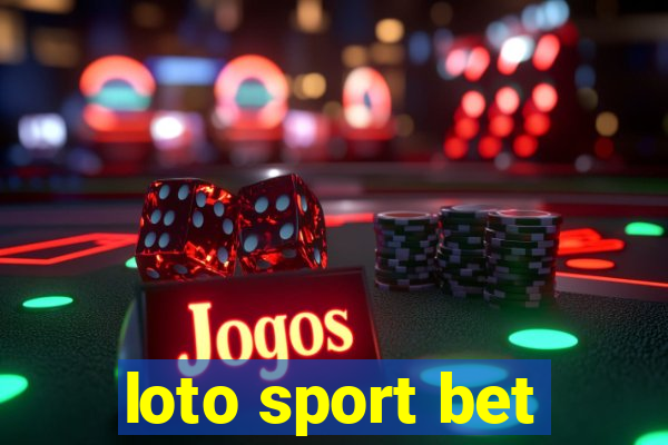 loto sport bet