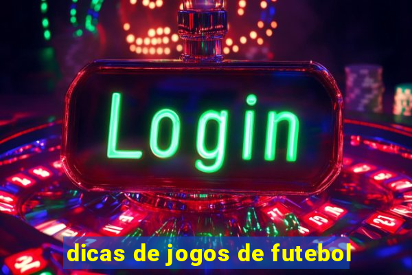 dicas de jogos de futebol