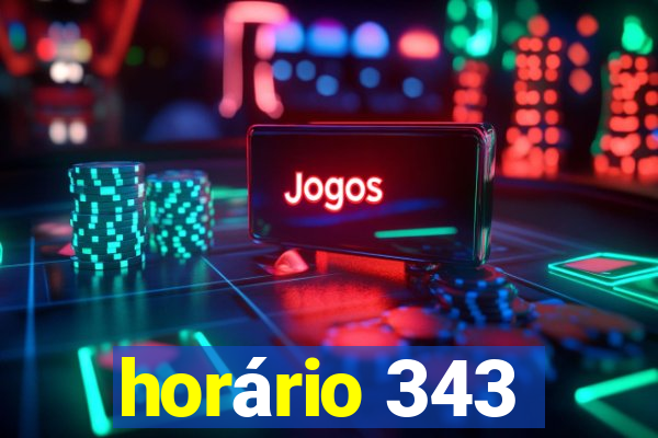 horário 343