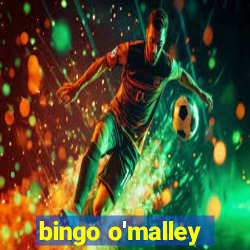 bingo o'malley