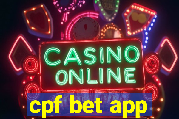 cpf bet app