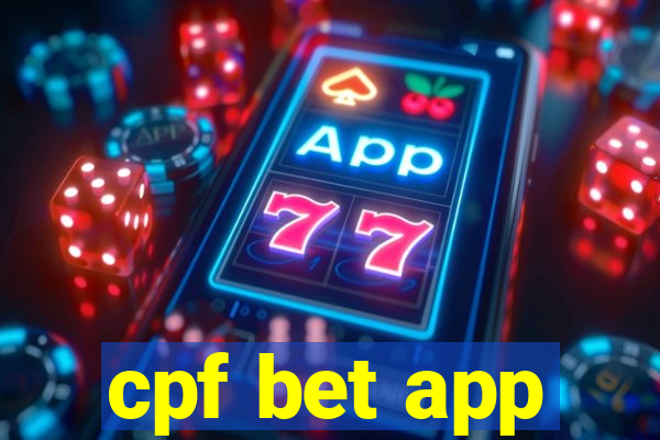 cpf bet app