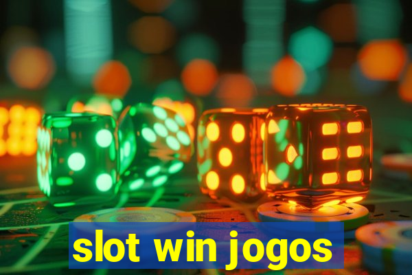 slot win jogos