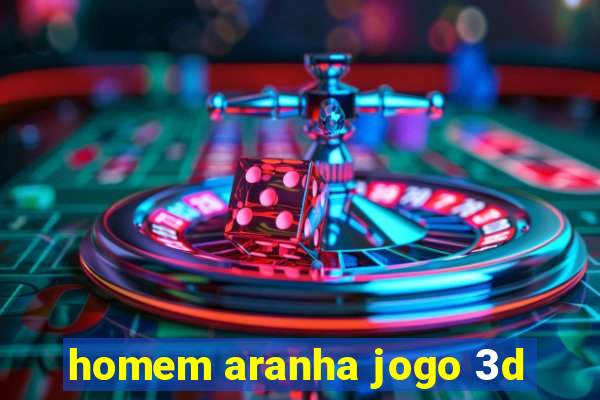 homem aranha jogo 3d