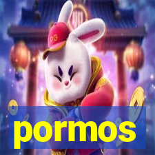 pormos