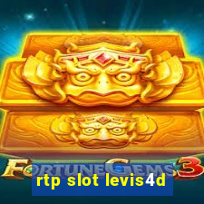 rtp slot levis4d