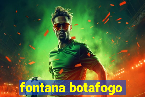 fontana botafogo