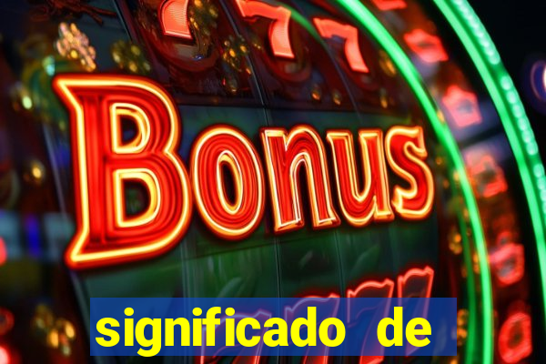 significado de sonhar com bingo