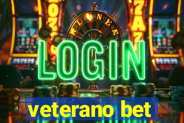 veterano bet