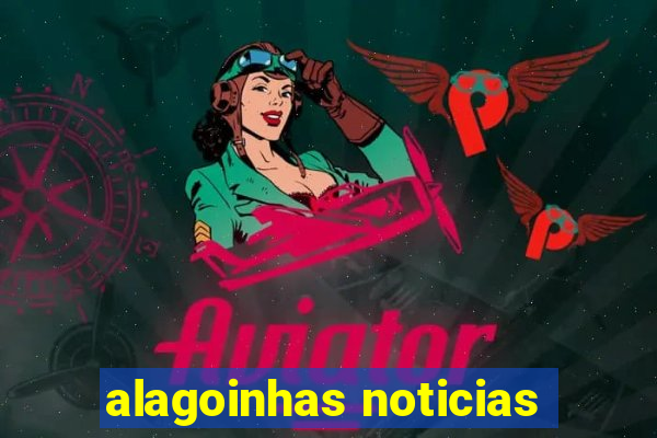 alagoinhas noticias