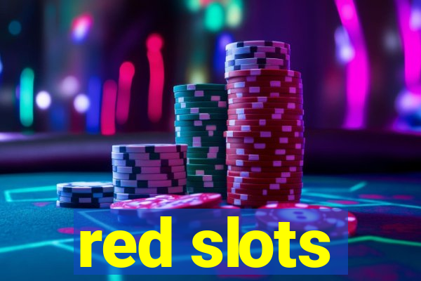 red slots