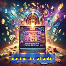 casino in atlantic city resort