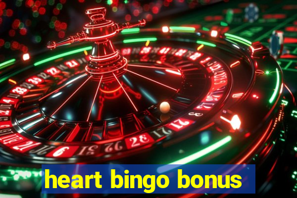 heart bingo bonus