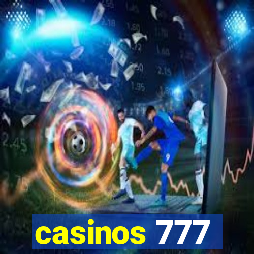 casinos 777