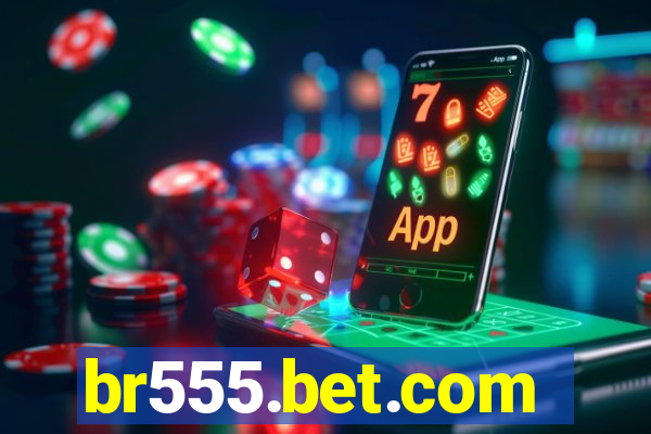 br555.bet.com