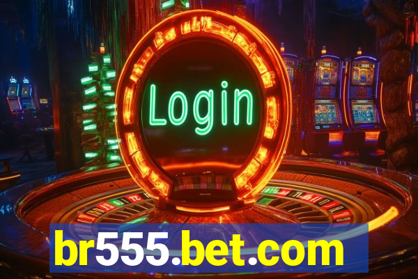 br555.bet.com