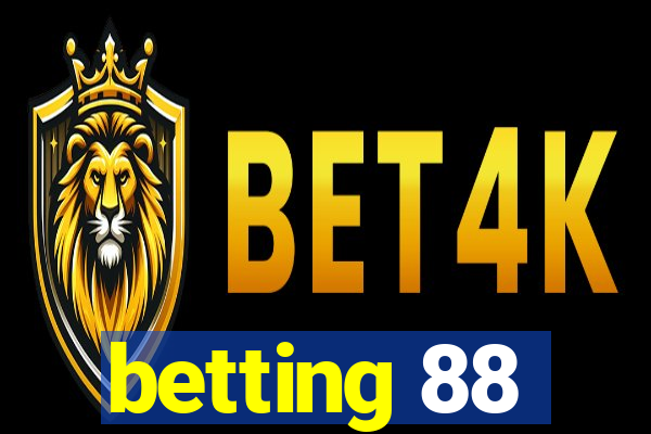 betting 88