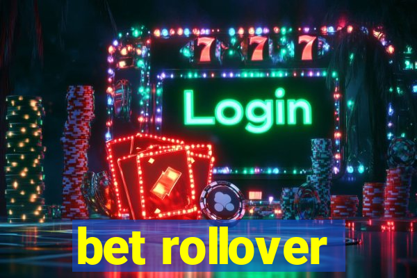 bet rollover