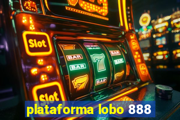 plataforma lobo 888