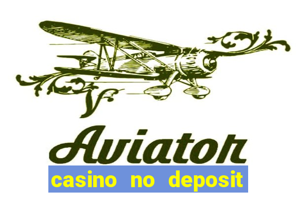 casino no deposit bonus code