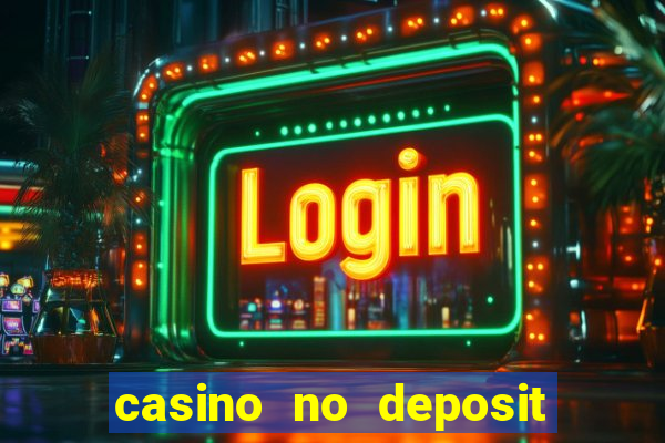 casino no deposit bonus code