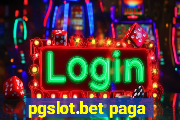 pgslot.bet paga