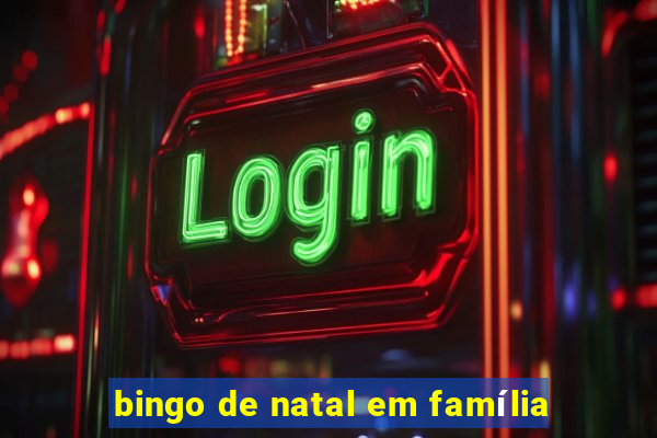 bingo de natal em família