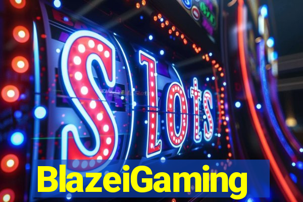 BlazeiGaming