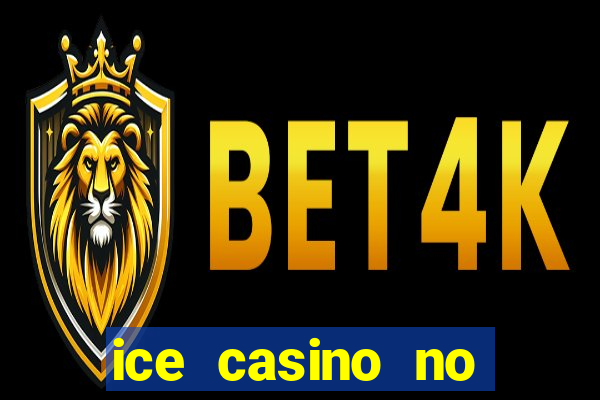 ice casino no deposit bonus