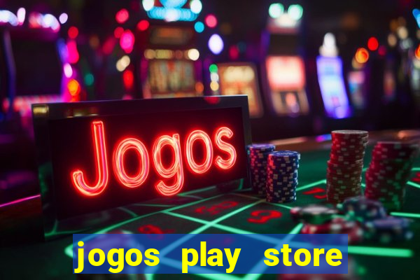 jogos play store mais baixados