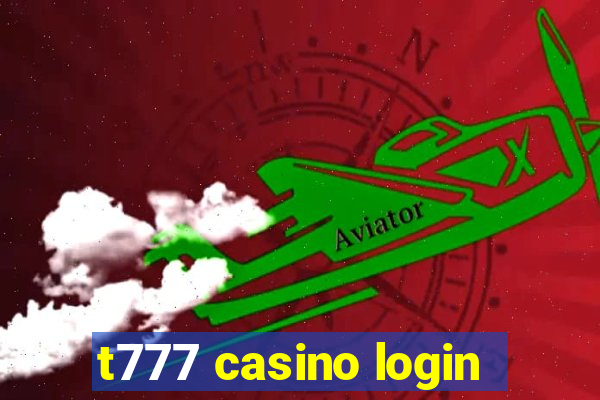 t777 casino login